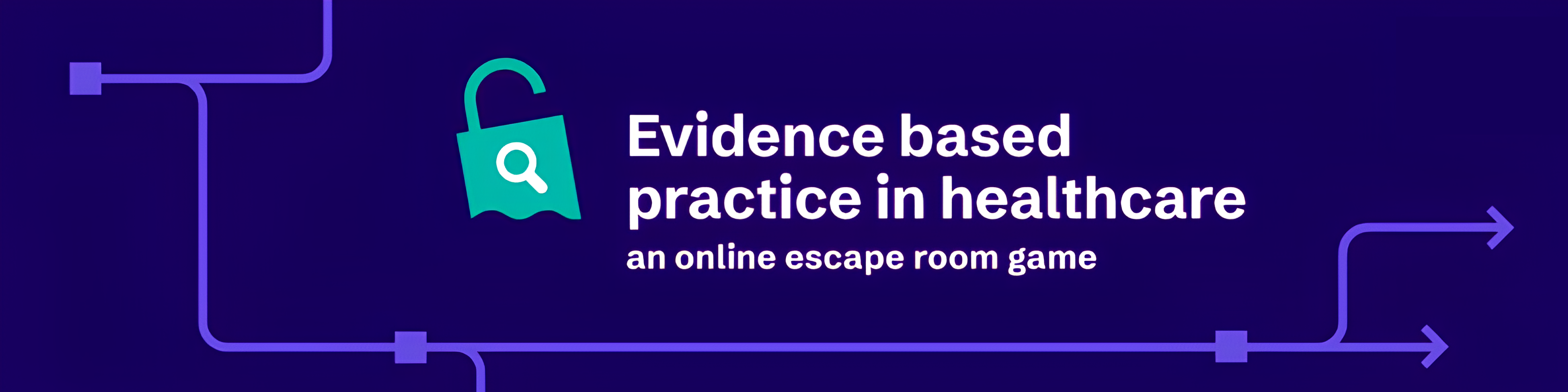Evidence Based Practice in Healthcare: An Online Escape Room Game